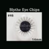 Blythe Eye Chips - #46 Clear